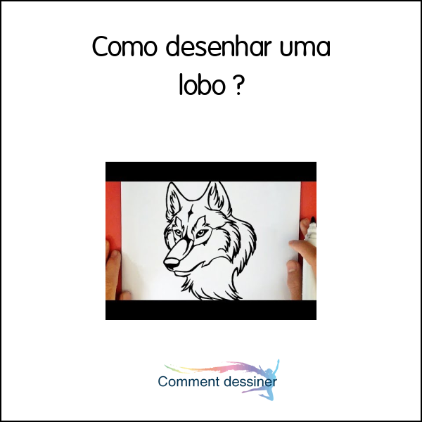Como desenhar uma lobo